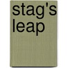 Stag's Leap by Sharon Olds