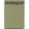 Strategize! door Sciliano