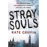 Stray Souls door Kate Griffin