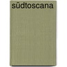 Südtoscana by Michael Müller