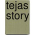 Tejas Story