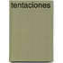 Tentaciones
