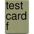 Test Card F