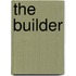 The Builder
