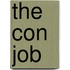 The Con Job