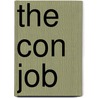 The Con Job by Matt Forbeck