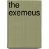 The Exemeus