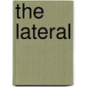 The Lateral by Jake Kennedy