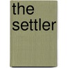 The Settler door Rafe Bates