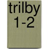Trilby  1-2 door George Du Maurier
