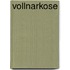 Vollnarkose