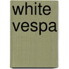 White Vespa door Kevin Oderman