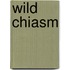 Wild Chiasm