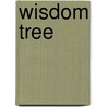 Wisdom Tree door Mary Manners
