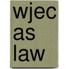 Wjec As Law door Karen Phillips