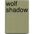 Wolf Shadow
