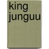 king junguu