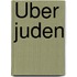 Über Juden