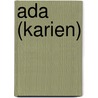Ada (Karien) by Jesse Russell