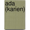 Ada (Karien) door Jesse Russell