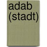 Adab (Stadt) by Jesse Russell