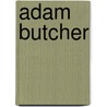 Adam Butcher door Jesse Russell