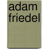 Adam Friedel door Jesse Russell