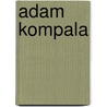 Adam Kompala door Jesse Russell