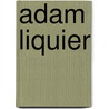 Adam Liquier door Jesse Russell