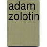 Adam Zolotin by Jesse Russell