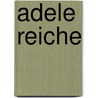 Adele Reiche door Jesse Russell