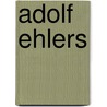 Adolf Ehlers door Jesse Russell