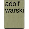 Adolf Warski by Jesse Russell