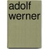 Adolf Werner