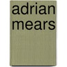 Adrian Mears door Jesse Russell