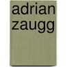 Adrian Zaugg by Jesse Russell