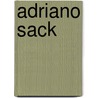 Adriano Sack door Jesse Russell