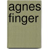 Agnes Finger by Jesse Russell
