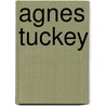Agnes Tuckey by Jesse Russell