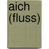 Aich (Fluss)