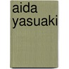 Aida Yasuaki by Jesse Russell