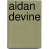 Aidan Devine by Jesse Russell