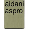 Aidani Aspro by Jesse Russell