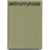 Aktinomykose by Jesse Russell