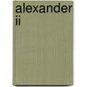 Alexander Ii door Rochard Oram