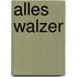 Alles Walzer