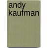 Andy Kaufman by Frederic P. Miller