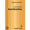 Anorthosites door Lewis D. Ashwal