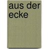 Aus Der Ecke by Wilhelm Heinrich Riehl