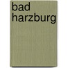 Bad Harzburg by Jesse Russell